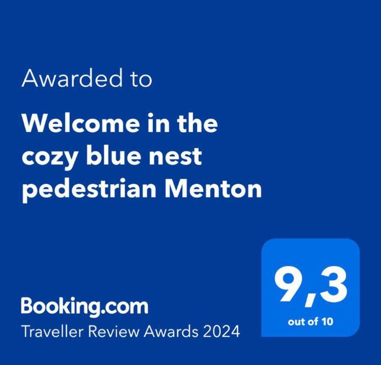 Welcome In The Cozy Blue Nest Pedestrian Menton Extérieur photo